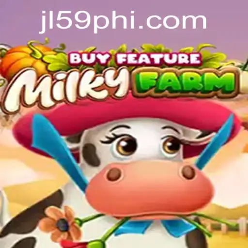 Discovering MilkyFarmBuyFeature: A New Realm of Farming and Fun